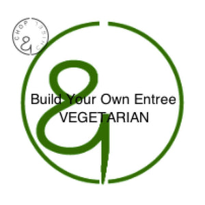 Build Your Own Entree-Vegetarian Entree